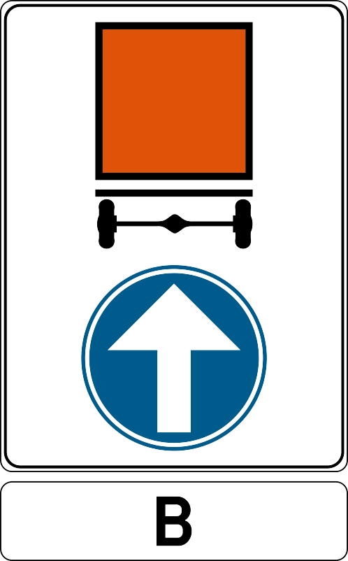 Direction obligatoire pour véhicules transportant des marchandises dangereuses (catégorie B) — tout droit